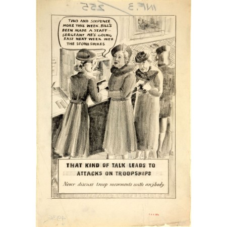 Comics from 1920s to present. 16"x24" Poster, Anti-rumour and careless talk That kind of talk leads to attacks on troopships