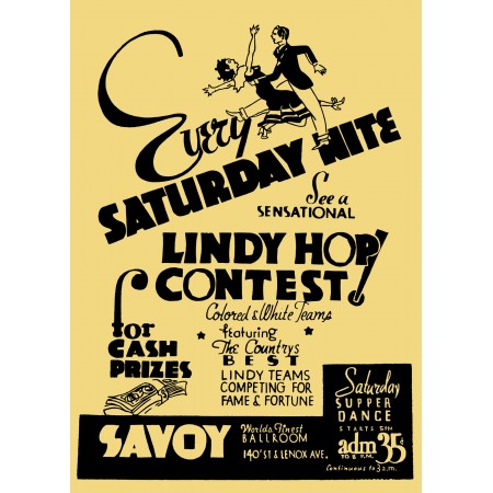 Lindy Hop Contest. Ballroom Vintage 24"x33" Art Pnt Poster - Saturday Super Dance. Savoy