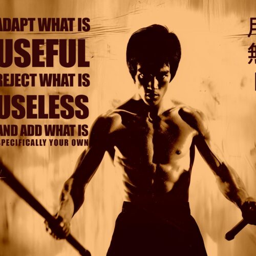 Bruce Lee motivational quote poster reading “Adapt what is useful, reject what is useless, add what is your own” in Asian brushstroke design