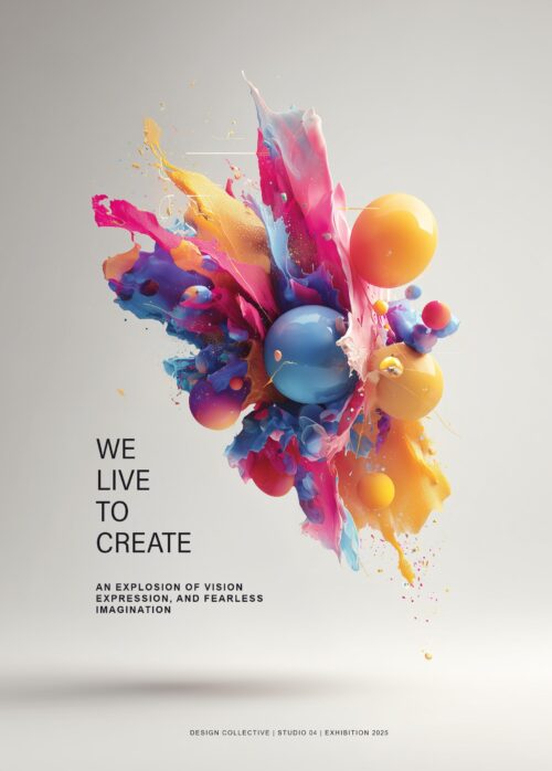 We Live to Create – Abstract Color Splash Inspiration Poster picture