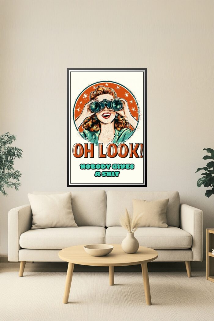 Retro Pop Art Print - 'Oh Look!' Sarcastic Wall Art picture
