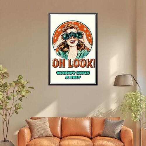 Retro Pop Art Print - 'Oh Look!' Sarcastic Wall Art picture