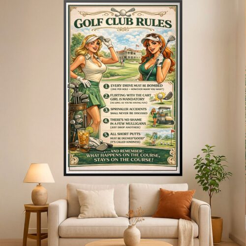 A retro-style poster titled Golf Club Rules featuring two illustrated women and humorous golfing advice, perfect as wall art.