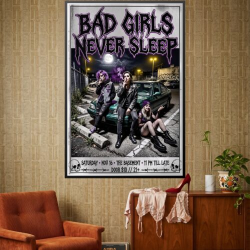 Graffiti poster featuring bold purple and black lettering for Bad Girls Never Sleep above a cinematic night parking lot scene with three people and a vintage green sedan under moonlight and neon street lamps.