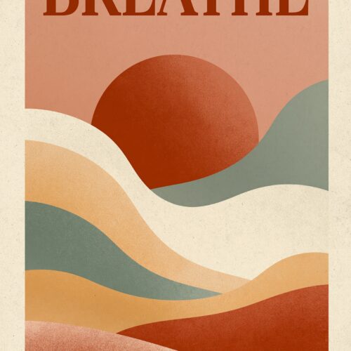 Minimalist wall art poster with layered rolling hills in rust, sage, cream, and terracotta tones, with the word BREATHE in bold typography at the top.