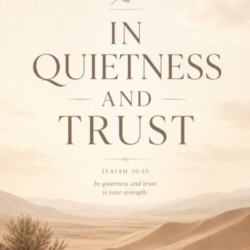 Minimalist wall art poster with Isaiah 30:15 verse in elegant typography over serene desert landscape with warm taupe and cream tones.
